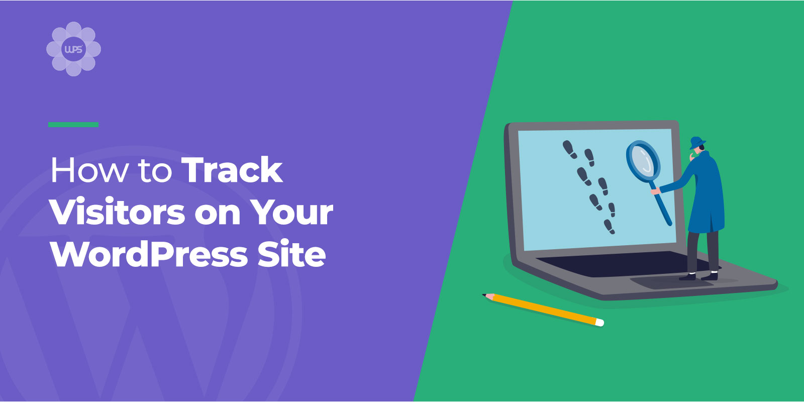 How-to-Track-Visitors-on-Your-WordPress-Site
